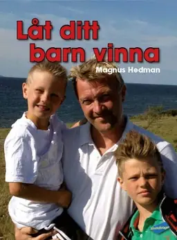 Låt ditt barn vinna